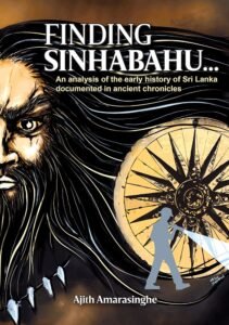 Finding Sinhabahu